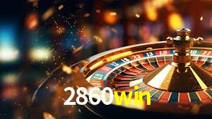 Jogos com bônus e suporte 24h na 2860win